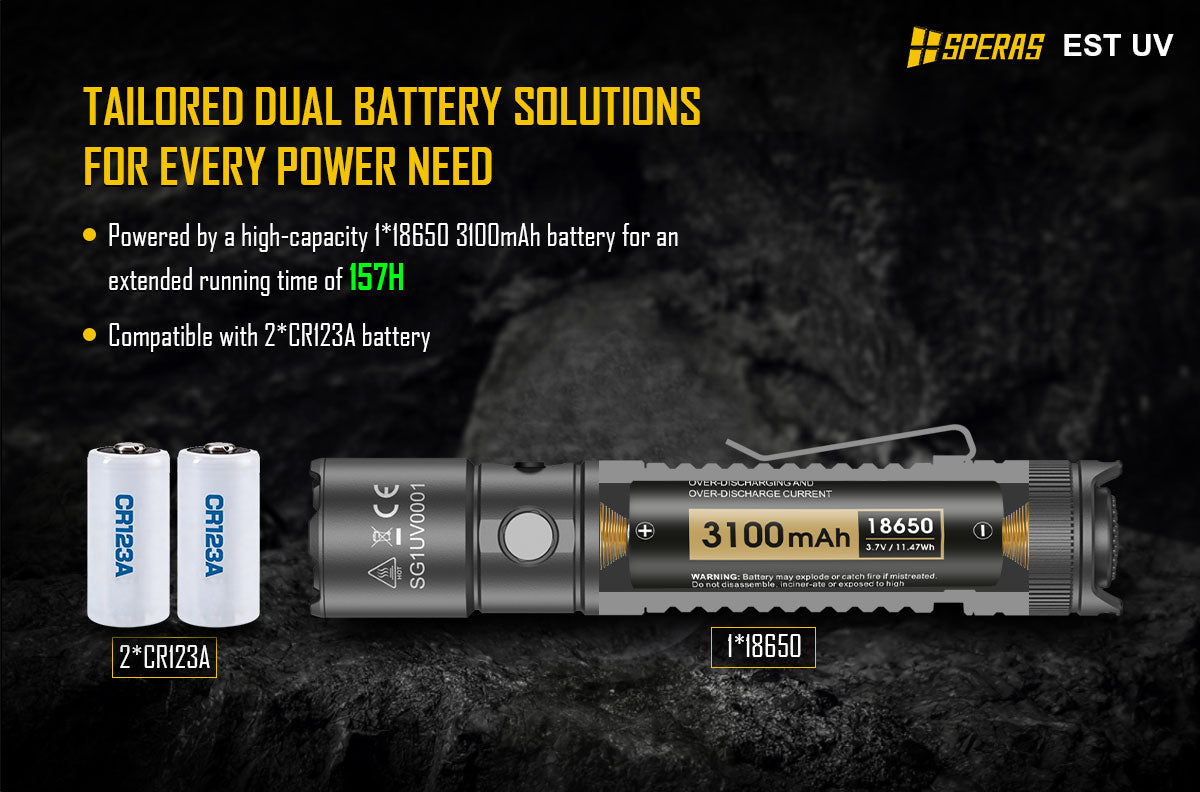 SPERAS EST UV compatible with 18650 and CR123A batteries
